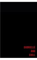 Gabrielle and chill - Notes