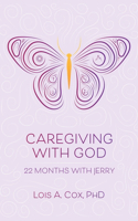 Caregiving with God