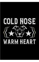Cold Nose Warm Heart