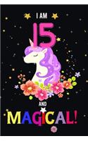 I am 15 And Magical!
