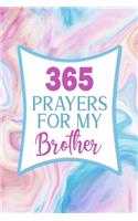 365 Prayers For My Brother