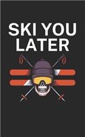 Ski you later
