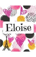 Eloise: Journal de nom personnalisé Carnet de nom personnalisé Conception de coeurs et de cercles Couleurs roses et noires