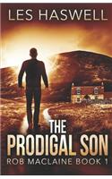 The Prodigal Son: (1 Rob MacLaine)