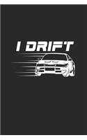 I drift