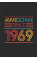 Awesome Since 1969: Graph Ruled Notebook - Journal for Birthday Gift Idea