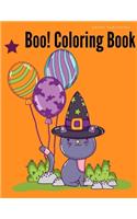 Boo! Coloring Book: Trick or Treat Drawing for kids children boys girls(7 Happy Color)