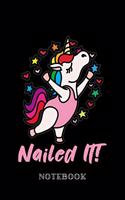 Nailed it - Notebook: Dancing Ballet Unicorn