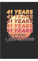41 Years Of Being Awesome: Graph Paper Notebook - Awesome Birthday Gift Idea