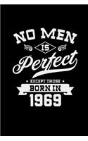 No men is perfect born in 1969: 6x9 born in 1969 - grid - squared paper - notebook - notes