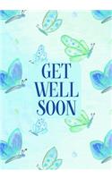 Get Well Soon