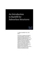 Introduction to Backfill for Subsurface Structures