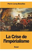 La Crise de l'impérialisme