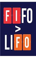 FIFO > LiFO