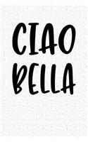 Ciao Bella