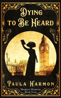Dying To Be Heard