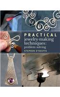Practical Jewelry-Making Techniques