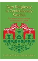 New Religiosity in Contemporary Sweden