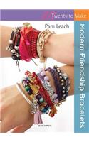 Twenty to Make: Modern Friendship Bracelets