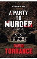 A Party to Murder