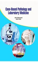 CASE-BASED PATHOLOGY AND LABORATORY MEDICINE(HB)