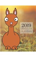2019 Llama Gratitude Journal Daily Planner: Academic Hourly Organizer in 15 Minute Interval; Appointment Calendar with Address Book; Monthly & Weekly Goals Diary with Inspirational Quotes