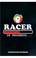 Racer in Progress