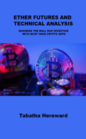 Ether Futures and Technical Analysis