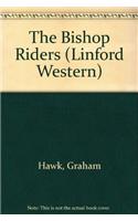 The Bishop Riders