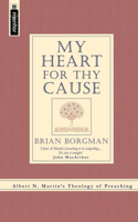 My Heart for Thy Cause