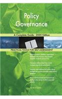 Policy Governance A Complete Guide - 2020 Edition