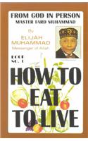 How to Eat to Live, Book 1