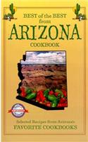 Best of the Best from Arizona Cookbook: Selected Recipes from Arizona's Favorite Cookbooks