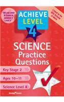 Achieve Level 4 Science Practice Questions