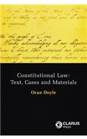 Constitutional Law: Text, Cases and Materials