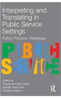 Interpreting and Translating in Public Service Settings
