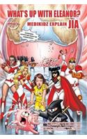 Medikidz Explain Jia