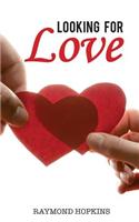 Looking For Love