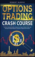 Option Trading Crash Course