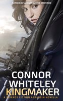 Kingmaker: A Science Fiction Assassin Novella(4 Agents of the Emperor Science Fiction Stories)