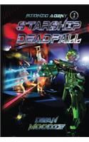 Starship Deadfall