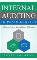 Internal Auditing in Plain English