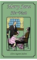 Mary Jane - Her Visit