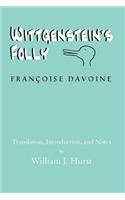 Wittgenstein's Folly