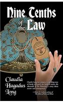 Nine Tenths of the Law
