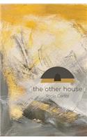 (the Other House)