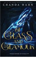 Of Glass and Glamour