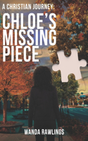 Christian Journey: Chloe's Missing Piece