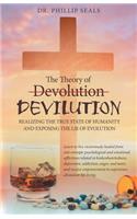 Theory of Devolution Devilution