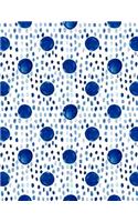 Big Fat Journal Notebook Indigo Blue Ink Spots and Dots: 300 Plus Lined and Numbered Pages With Index Pages In Large 8.5 by 11 Size, Perfect For Writing, Taking Notes, List Making, Journaling and Doodling.